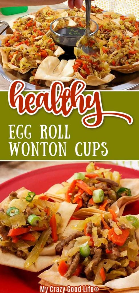 collage with pictures of healthy egg roll cups and text for pinterest