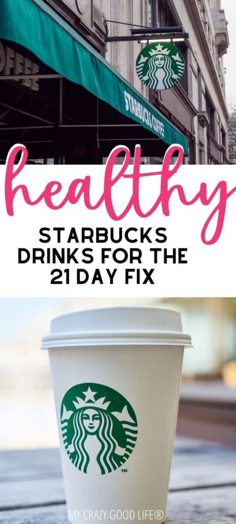 starbucks drinks for 21 day fix