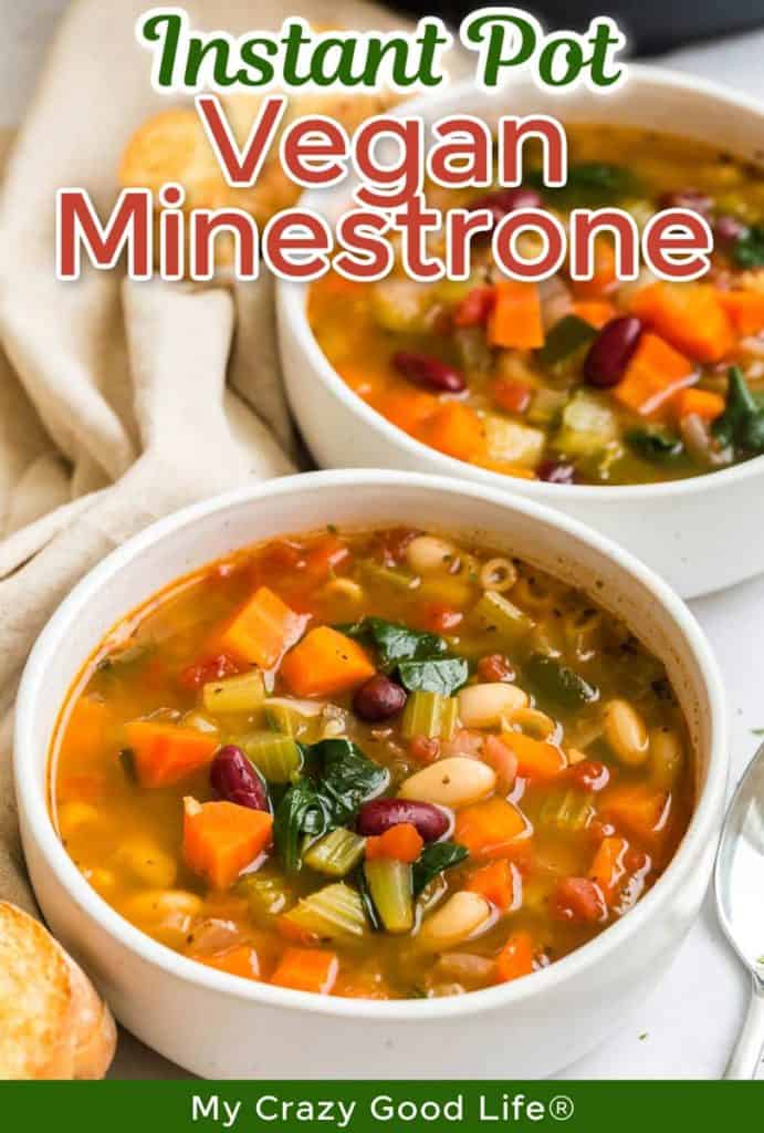 two white bowls with minestrone soup and text for pinterest