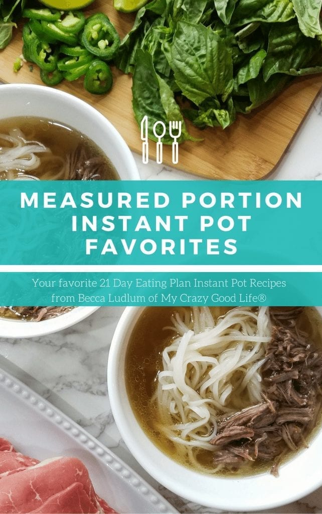 Measured Portion Instant Pot Favorites - a 21 Day Fix Cookbook