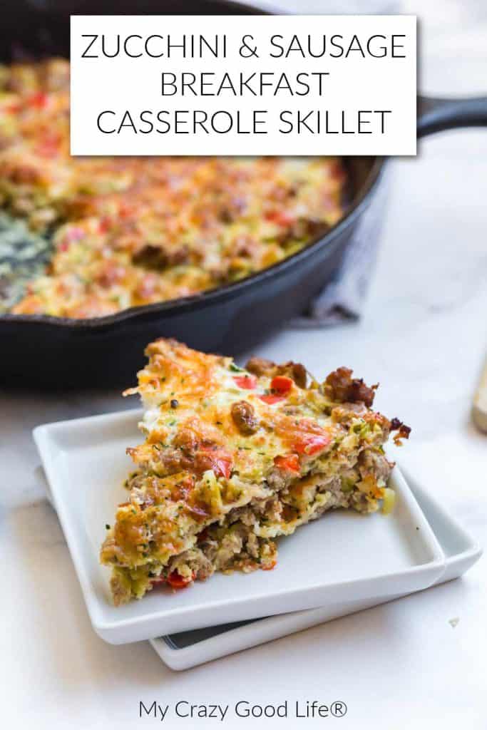 pinnable image of zucchini sausage casserole with text