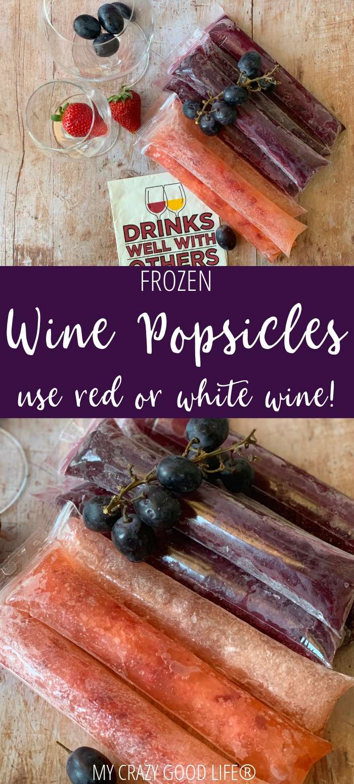 collage image with text for wine popsicles